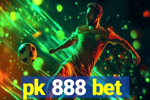 pk 888 bet